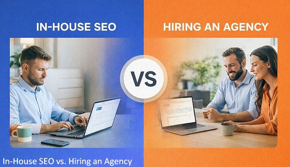 In-House SEO vs. Hiring an Agency